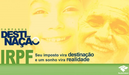 Confira Cartilha com as informações de como fazer a Destinação do IR