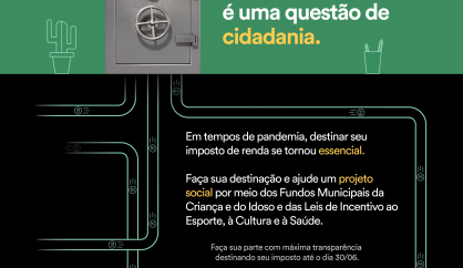 Auditor da Receita Federal ensina o contribuinte a fazer a Destinação do IR para projetos sociais