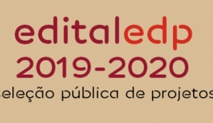 Instituto EDP abre inscrições do Edital 2019-2020 para seleção de projetos sociais
